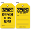 Caution Equipment Needs Repair 2 Sided Tag