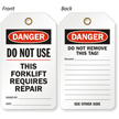 Do Not Use This Forklift Requires Repair Tag
