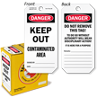 Danger Keep Our Contaminated Area