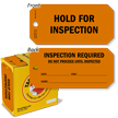 Hold For Inspection   Formal Quality Inspection Required