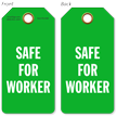 Safe For Worker Safe Equipment Tag