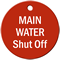 Main Water Shut Off Stock Engraved Valve Tag
