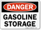 Gasoline Storage OSHA Danger Sign